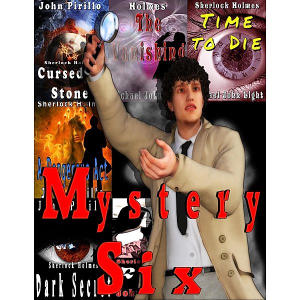 Sherlock Holmes Mystery Six / Sherlock Holmes, John Pirillo