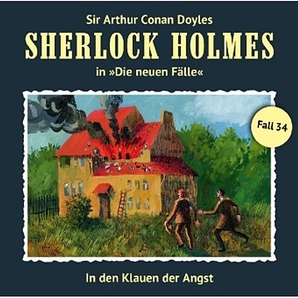 Sherlock Holmes - Neue Fälle - 34 - In den Klauen der Angst, Sherlock Holmes