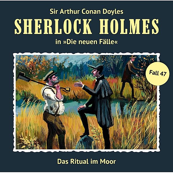 Sherlock Holmes - Neue Fälle - Das Ritual im Moor, 1 Audio-CD,1 Audio-CD, Sherlock Holmes