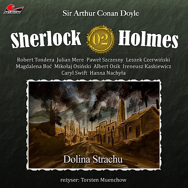 Sherlock Holmes, Odcinek - 2 - Sherlock Holmes, Odcinek 2: Dolina Strachu, Sir Arthur Conan Doyle