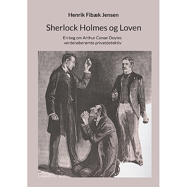 Sherlock Holmes og Loven, Henrik Fibæk Jensen