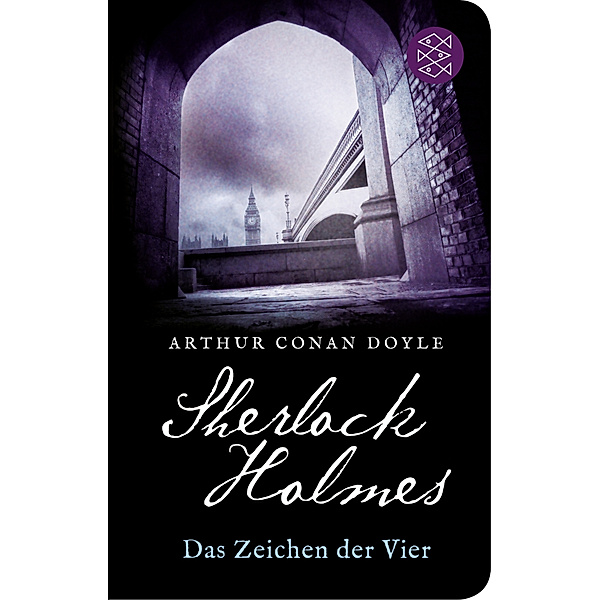 Sherlock Holmes / Sherlock Holmes - Das Zeichen der Vier, Arthur Conan Doyle