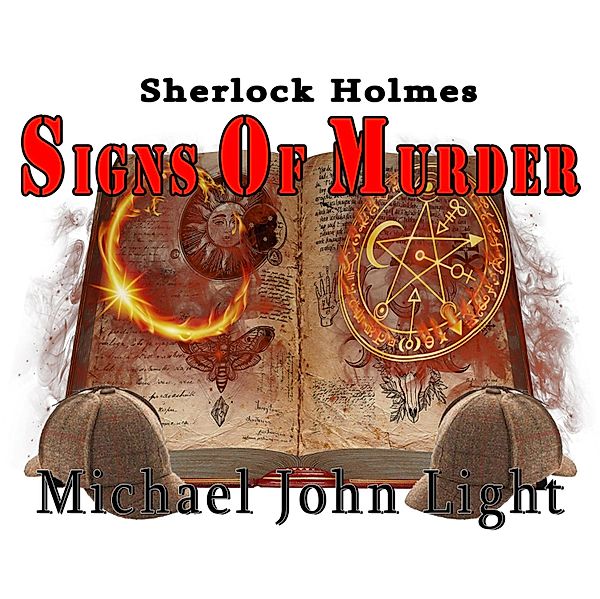 Sherlock Holmes Signs of Murder / Sherlock Holmes, Michael John Light