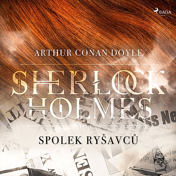 Sherlock Holmes - Spolek ryšavců, Arthur Conan Doyle