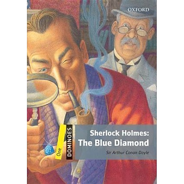 Sherlock Holmes: The Blue Diamond, Arthur C. Doyle