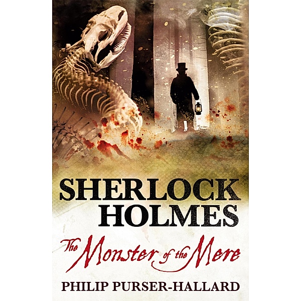 Sherlock Holmes - The Monster of the Mere, Philip Purser-Hallard