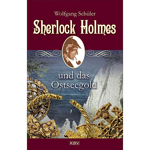 Sherlock Holmes und das Ostseegold, Wolfgang Schüler