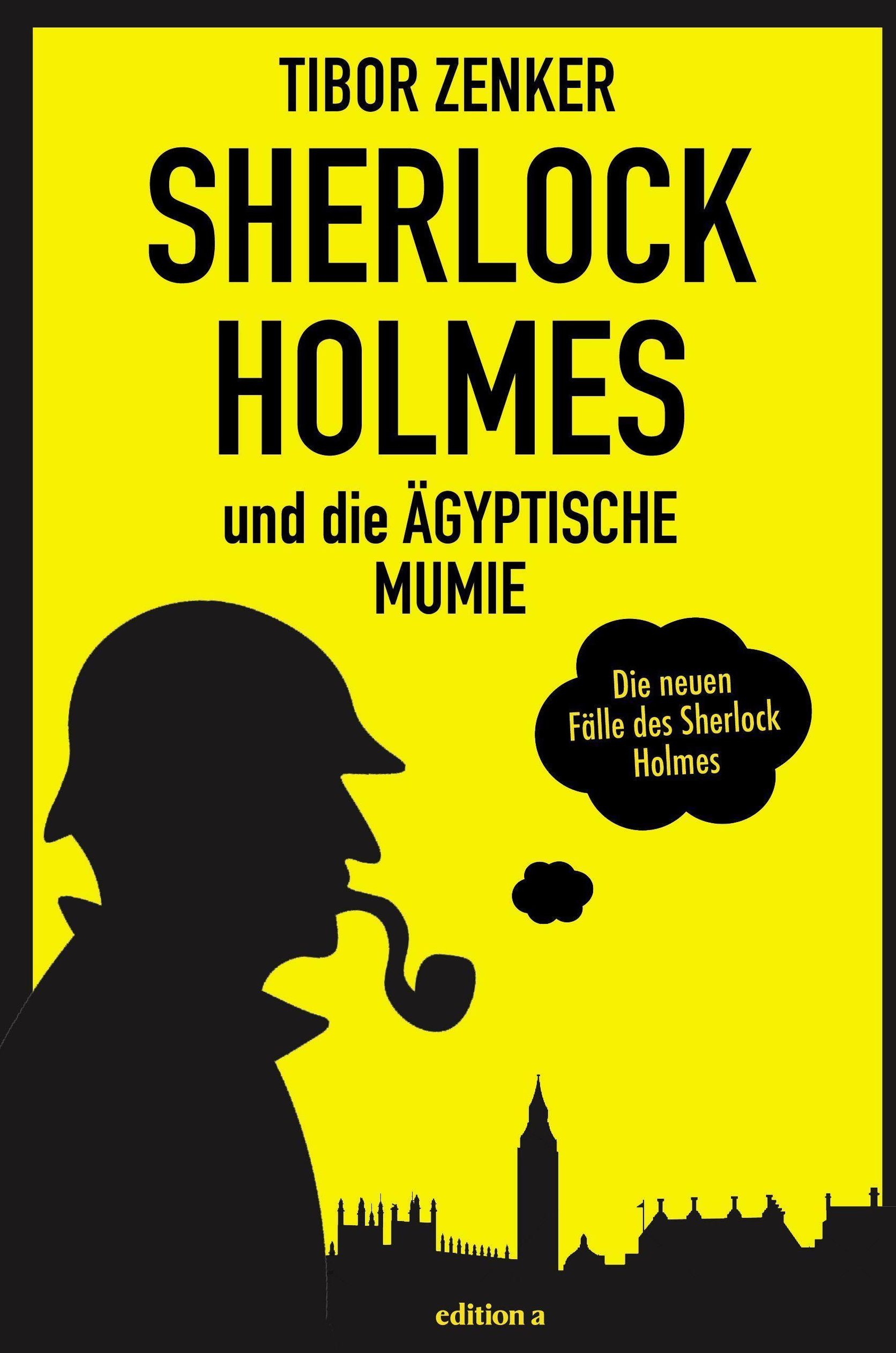 Sherlock Holmes und die ägyptische Mumie Buch versandkostenfrei bestellen