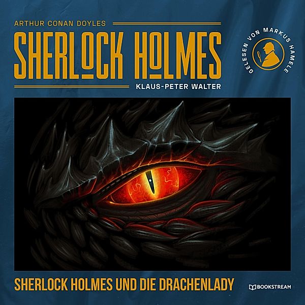 Sherlock Holmes und die Drachenlady, Arthur Conan Doyle, Klaus-Peter Walter