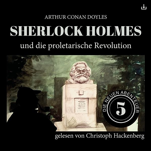 Sherlock Holmes und die proletarische Revolution, Arthur Conan Doyle, William K. Stewart