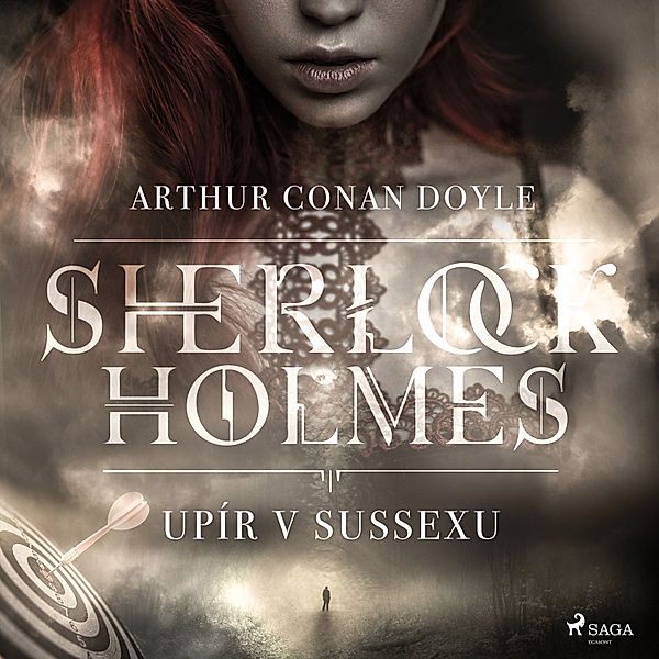 Sherlock Holmes - Upír v Sussexu, Arthur Conan Doyle