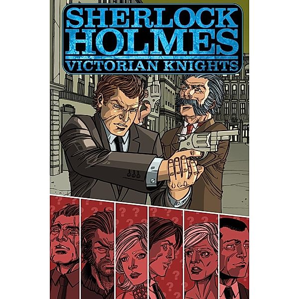 Sherlock Holmes: Victorian Knights: trade paperback / Sherlock Holmes: Victorian Knights, Ken Janssens