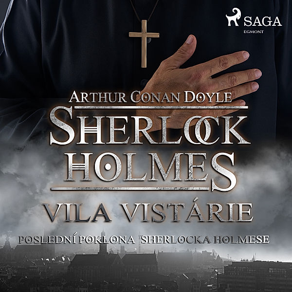 Sherlock Holmes - Vila Vistárie, Arthur Conan Doyle