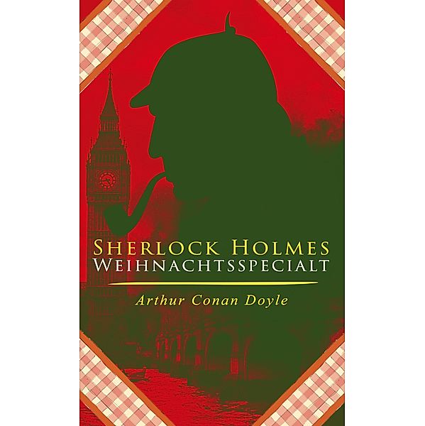 Sherlock Holmes-Weihnachtsspecial, Arthur Conan Doyle