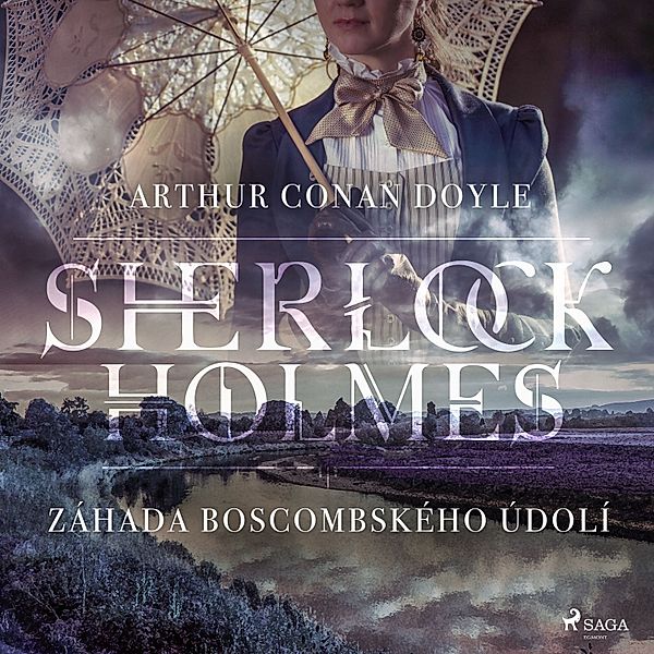 Sherlock Holmes - Záhada Boscombského údolí, Arthur Conan Doyle