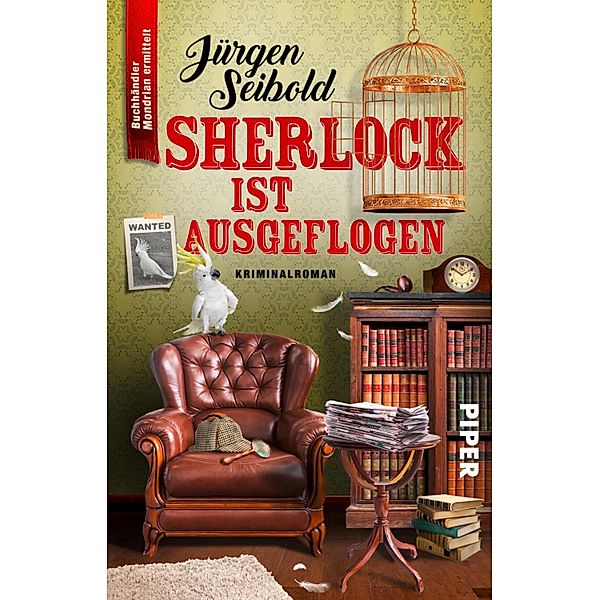 Sherlock ist ausgeflogen / Lesen auf eigene Gefahr Bd.4, Jürgen Seibold