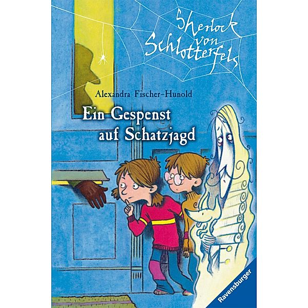 Sherlock von Schlotterfels 1: Ein Gespenst auf Schatzjagd, Alexandra Fischer-Hunold