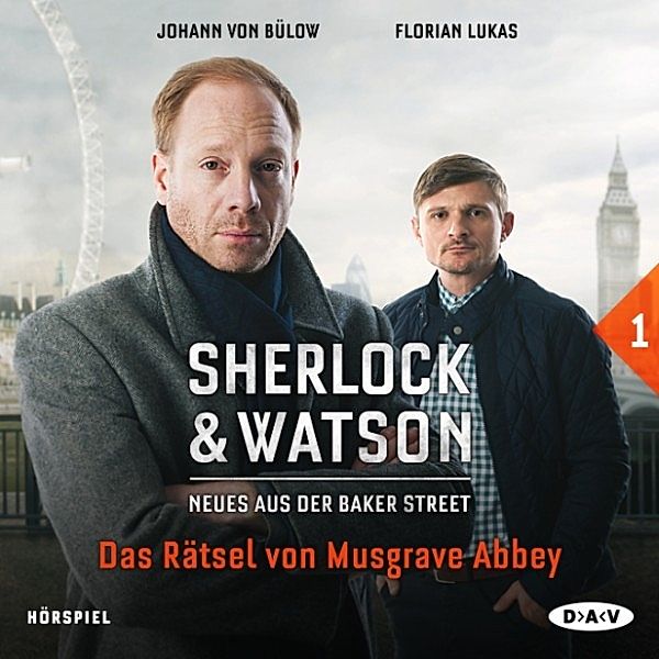 Sherlock & Watson  - Neues aus der Baker Street - 1 - Das Rätsel von Musgrave Abbey, Viviane Koppelmann