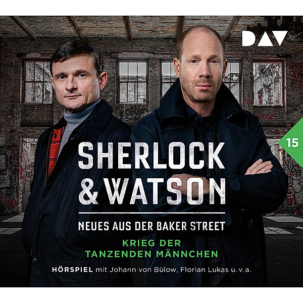 Sherlock & Watson - Neues aus der Baker Street: Krieg der tanzenden Männchen (Fall 15),2 Audio-CD, Viviane Koppelmann