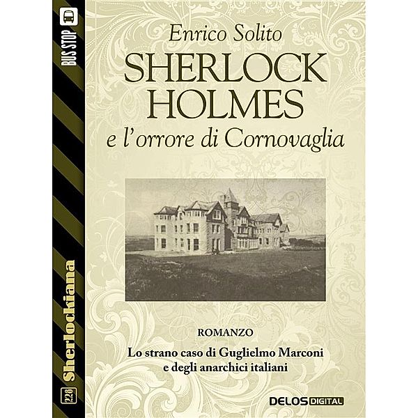 Sherlockiana: Sherlock Holmes e l'orrore di Cornovaglia, Enrico Solito