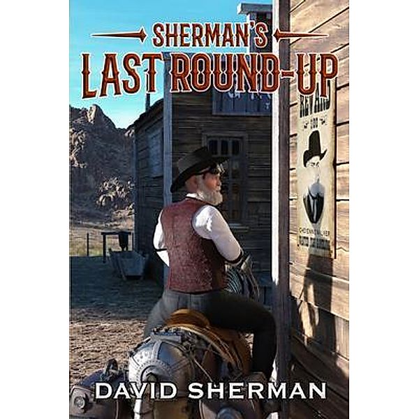 Sherman's Last Round-Up, David Sherman