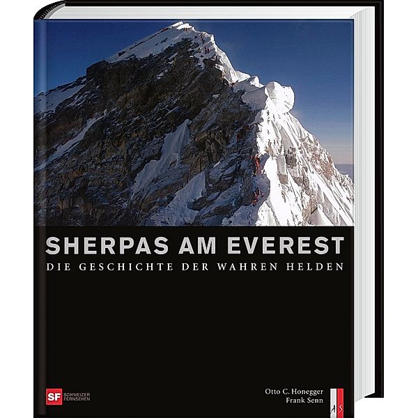 Sherpas am Everest, Otto C. Honegger, Frank Senn