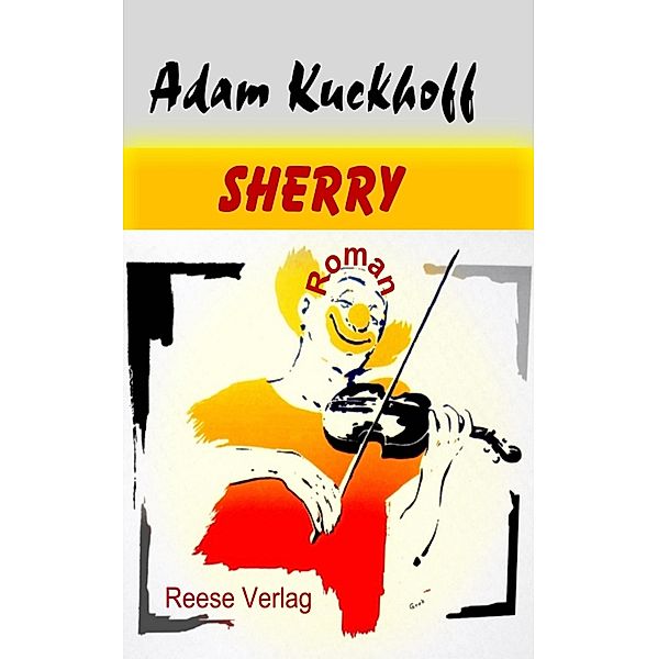 Sherry, Adam Kuckhoff