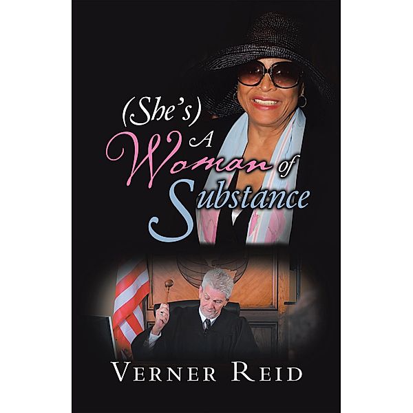 (She'S) a Woman of Substance, Verner Reid