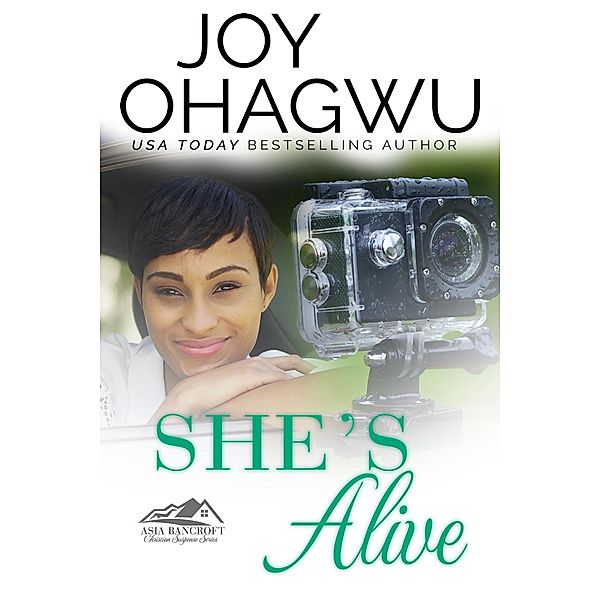 She's Alive (She Knows Her God, #12) / She Knows Her God, Joy Ohagwu