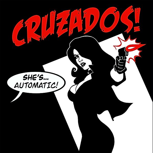 She'S Automatic, Cruzados