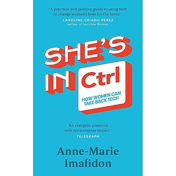 She's In CTRL, Anne-Marie Imafidon