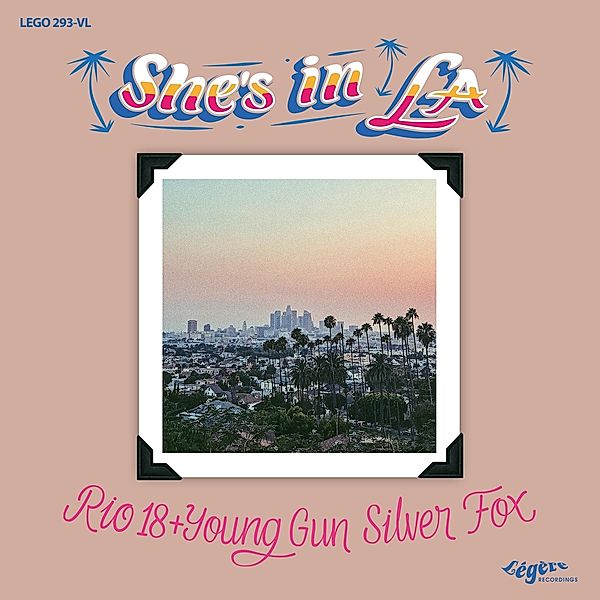 She'S In L.A.(Lim.Ed.), Rio 18, Young Gun Silver Fox