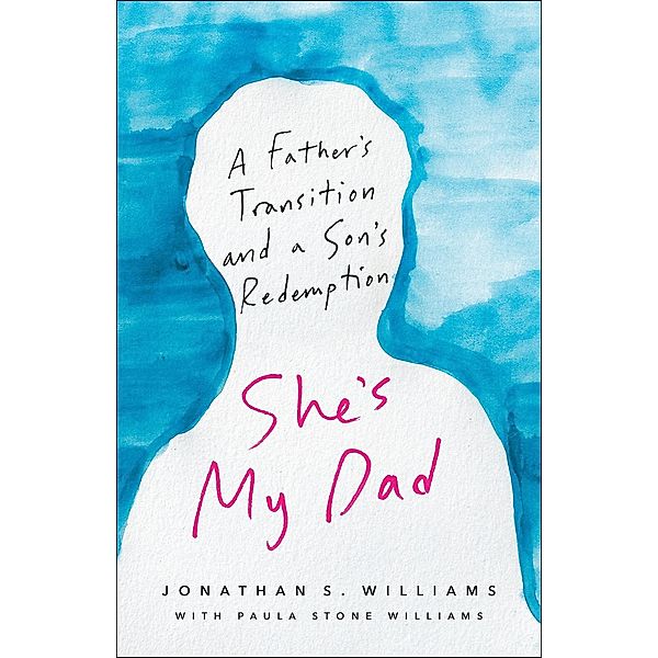 She's My Dad, Jonathan S. Williams