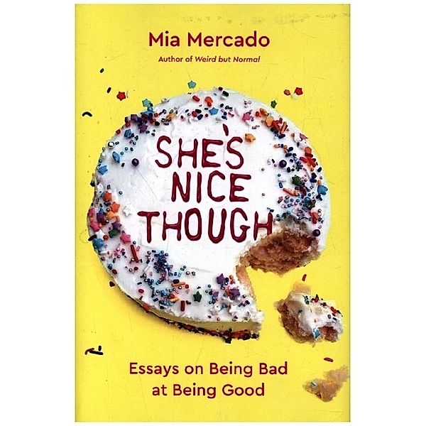 She's Nice Though, Mia Mercado