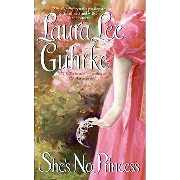 She's No Princess, Laura L. Guhrke