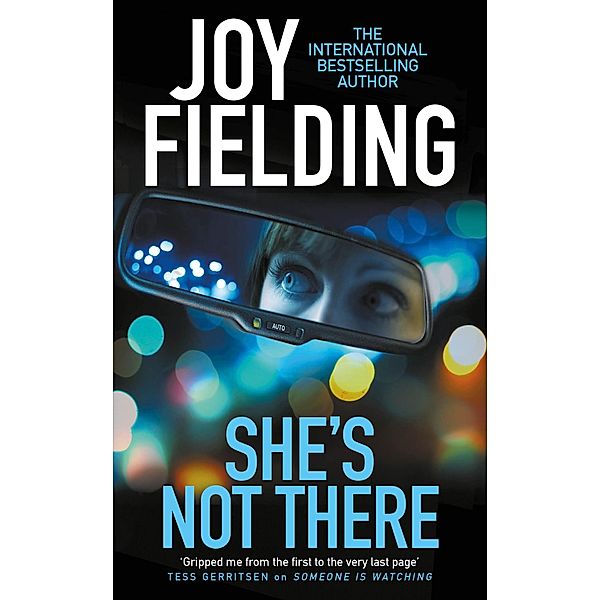 She's Not There, Joy Fielding