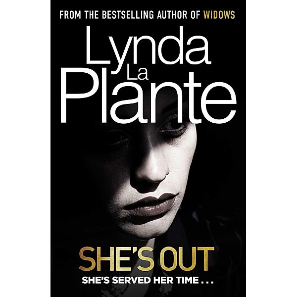 She's Out, Lynda La Plante