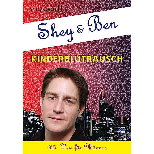 Shey & Ben: Shey & Ben Kinderblutrausch, Huße Sven