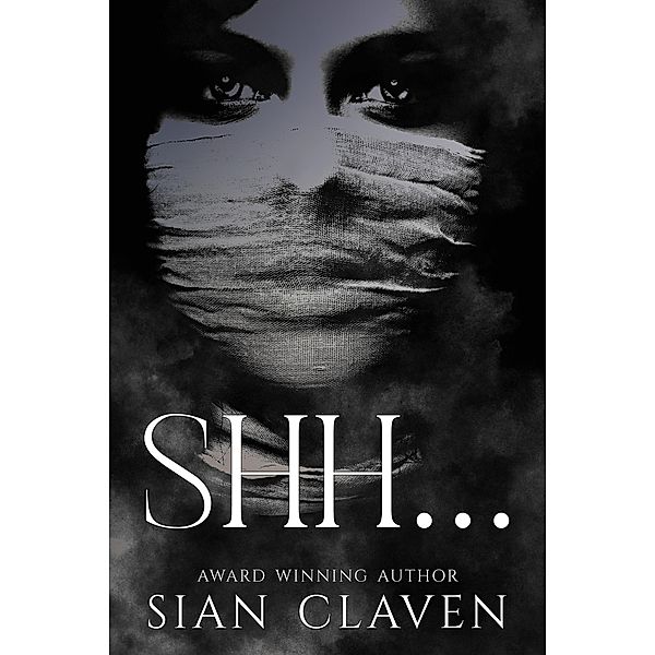 Shh..., Sian B. Claven