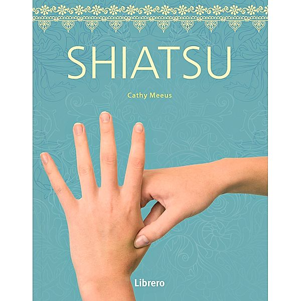 Shiatsu, Cathy Meuss