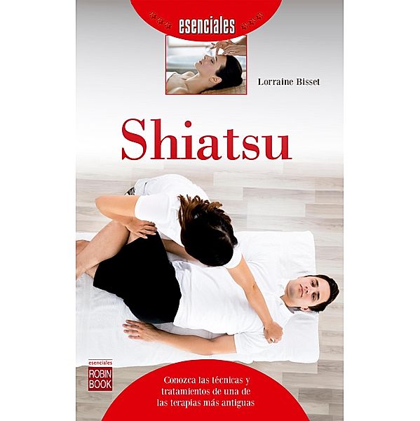 Shiatsu / esenciales, Lorraine Bisset