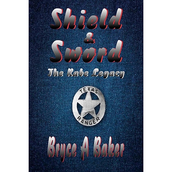 Shield and Sword, Bryce Baker