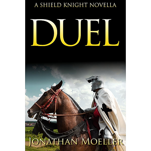 Shield Knight: Duel, Jonathan Moeller