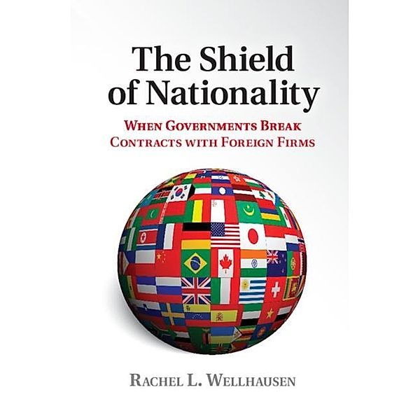 Shield of Nationality, Rachel L. Wellhausen