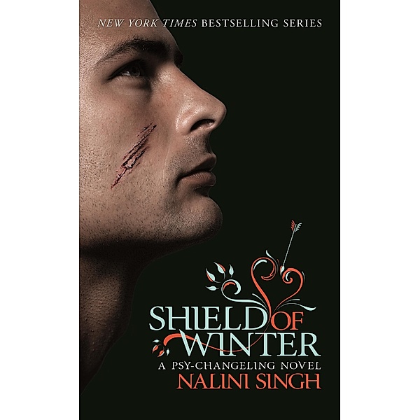 Shield of Winter / The Psy-Changeling Series, Nalini Singh