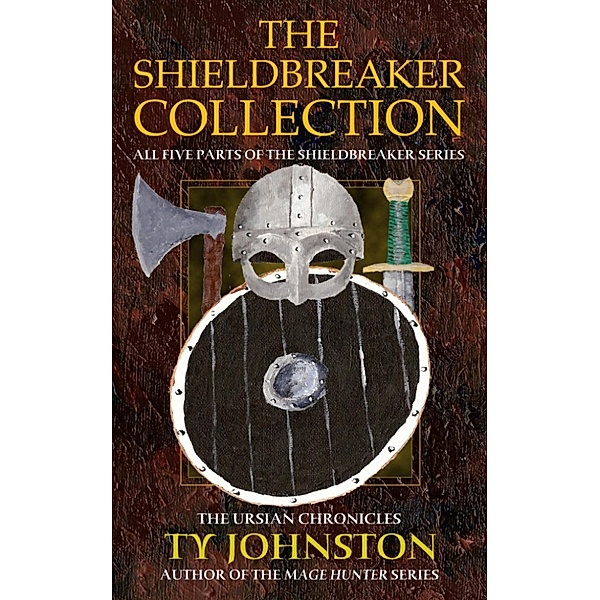 Shieldbreaker: The Shieldbreaker Collection, Ty Johnston