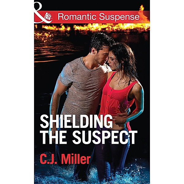 Shielding the Suspect, C. J. Miller