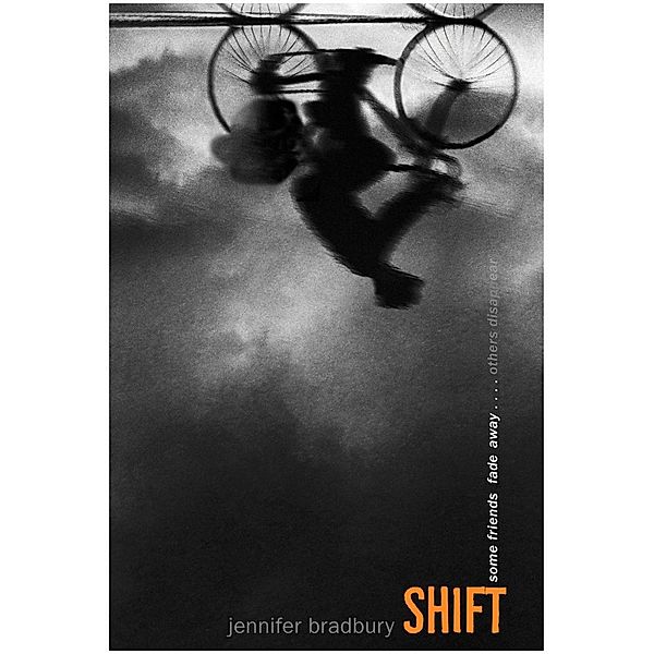 Shift, Jennifer Bradbury