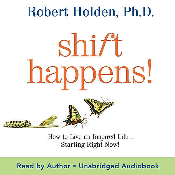 Shift Happens, Robert PhD Holden