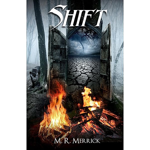 Shift (The Protector Book 2) / M.R. Merrick, M. R. Merrick
